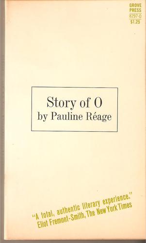 Pauline Réage: Story of O (Paperback, 1967, Grove Press)