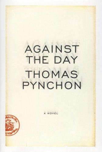 Thomas Pynchon: Against the Day (AudiobookFormat, 2007, Tantor Media)