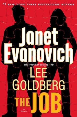 Janet Evanovich, Lee Goldberg: The Job (2014, Random House Publishing Group - Bantam Dell)