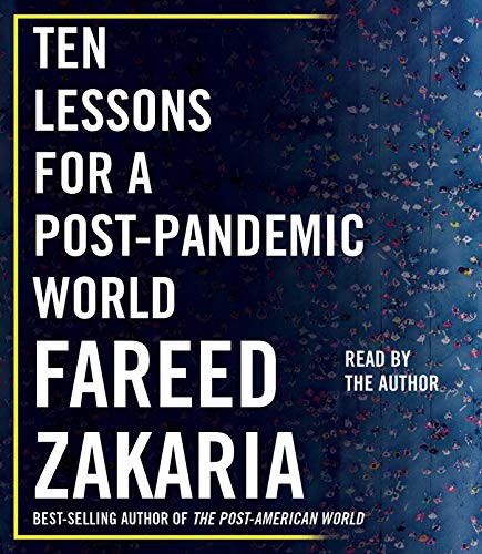 Fareed Zakaria: Ten Lessons for a Post-Pandemic World (AudiobookFormat, 2020, Simon & Schuster Audio)