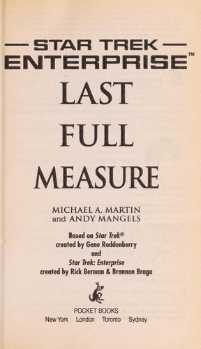 Michael A. Martin, Andy Mangels: Last Full Measure (Paperback, 2006, Pocket Books)