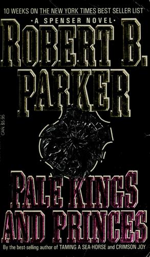 Robert B. Parker, Robert Parker: Pale Kings and Princes (1988, Dell)