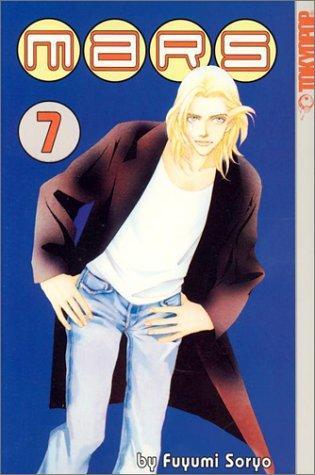 Fuyumi Soryo: Mars. Vol. 7 (Paperback, 2002, Tokyopop)