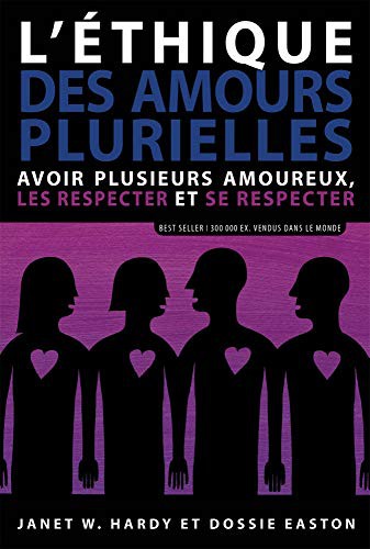 DOSSIE EASTON, Janet W. HARDY: L'éthique des amours plurielles (Paperback, 2021, DE L EVEIL)