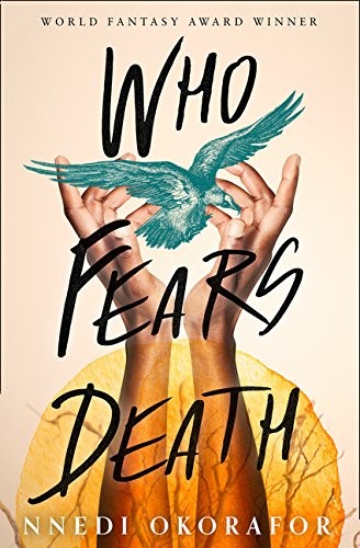 Who Fears Death (Hardcover, 2018, HarperVoyager)