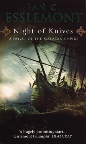 Ian C. Esslemont: Night of Knives (Paperback, 2008, Bantam, Transworld Publishers Ltd)