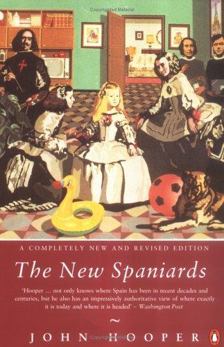 Hooper, John: The new Spaniards (1995, Penguin Books)