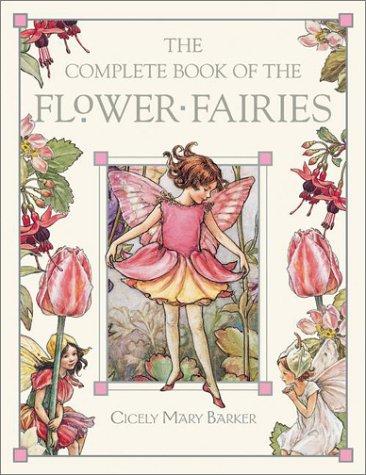 The Complete Book of the Flower Fairies (Hardcover, 2002, Warne)