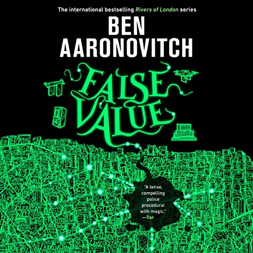 Ben Aaronovitch: False Value (AudiobookFormat, DAW)