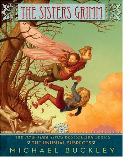 Michael Buckley, Peter Ferguson: The Sisters Grimm Book 2 (Paperback, 2007, Amulet)