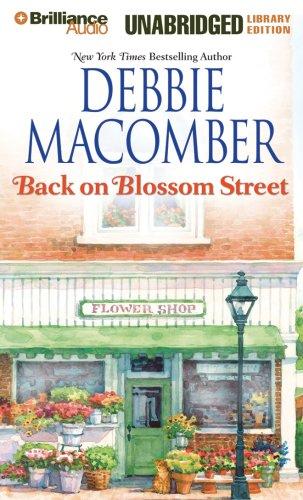 Debbie Macomber: Back on Blossom Street (The Knitting Books #3) (AudiobookFormat, 2007, Brilliance Audio)