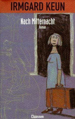 Nach Mitternacht. Roman. (Paperback, German language, 1980, Claassen Verlag)