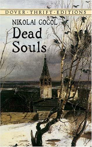 Nicolas Gogol: Dead Souls (Paperback, 2003, Dover Publications)