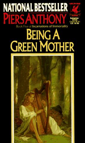 Being a green mother (Paperback, 1988, Ballantine Books)