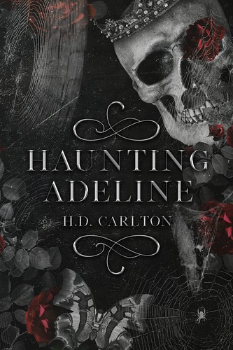 Mariola Cortés-Cros, H. D. Carlton, Alícia Astorza Ligero, Miriam Lozano Sobrino, , CASAMAYOR CORDERI, YOLANDA: Haunting Adeline (Paperback, 2023, MONTENA, Penguin Random House Grupo Editorial)