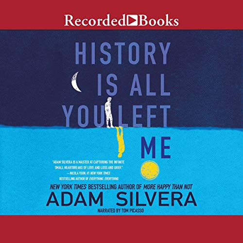 History Is All You Left Me (AudiobookFormat, 2017, Recorded Books, Inc. and Blackstone Publishing)