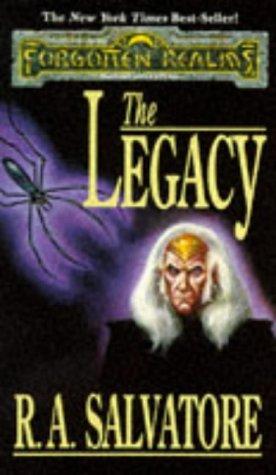 R. A. Salvatore: The Legacy (Paperback, 1993, Wizards of the Coast)