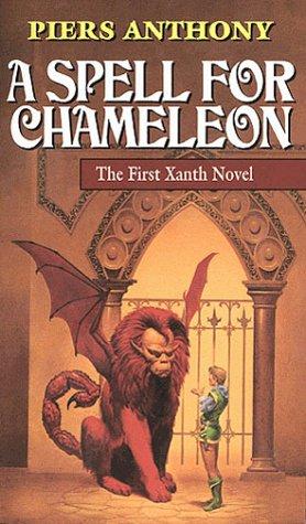 A Spell for Chameleon (Xanth, Book 1) (Paperback, 1987, Del Rey)