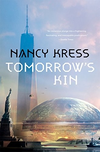 Nancy Kress: Tomorrow's Kin (Hardcover, 2017, Tor Books)