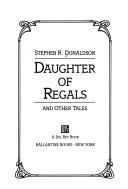 Daughter of regals and other tales (1984, Ballantine Books)