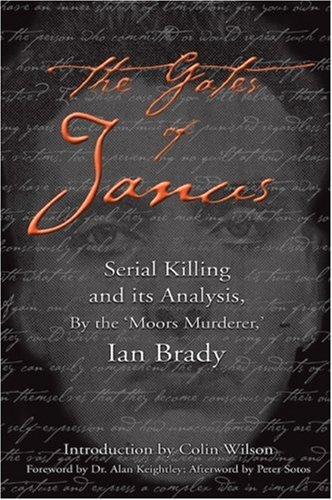 Ian Brady: The Gates of Janus (Hardcover, 2001, Feral House)