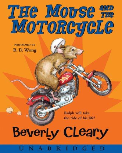 Beverly Cleary: The Mouse and the Motorcycle CD (AudiobookFormat, 2007, HarperChildrensAudio)