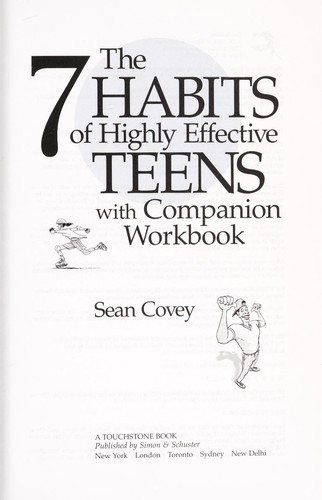 Sean Covey: The 7 habits of highly effective teens (2013, Simon & Schuster, Simon and Schuster)