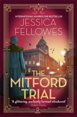 Jessica Fellowes: Mitford Trial (2020, Little, Brown Book Group Limited)