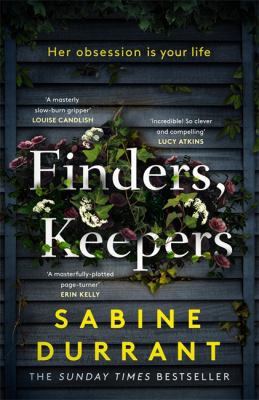 Sabine Durrant: Finders, Keepers (2021, Hodder & Stoughton)