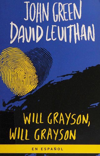Will Grayson, Will Grayson (Spanish language, 2015)