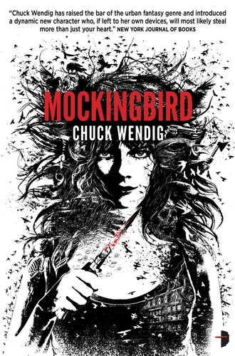 Chuck Wendig: Mockingbird (EBook, 2012, Angry Robot Books)