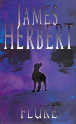 James Herbert: Fluke (Paperback, 2003, Pan Books Limited)