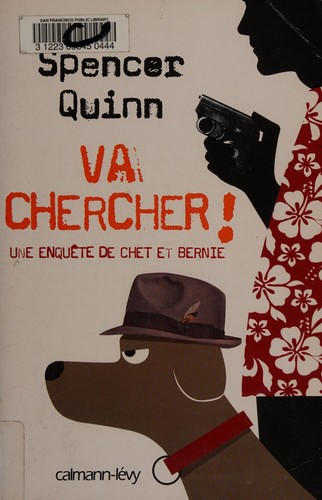 Peter Abrahams: Va chercher! (French language, 2009, Calmann-Levy)