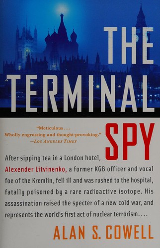 Alan Cowell: The terminal spy (2008, Broadway Books)