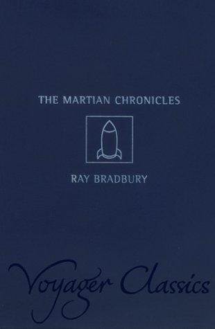 The Martian Chronicles (Voyager Classics) (2001, Voyager)