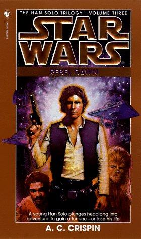 A. C. Crispin: Star Wars: Rebel Dawn (AudiobookFormat, 1998, Random House Audio)