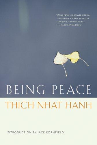 Being Peace (Paperback, 2005, Parallax Press)