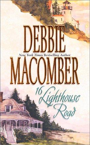 Sandra Burr, Debbie Macomber: 16 Lighthouse Road (Cedar Cove, Book 1) (Paperback, 2001, Mira)