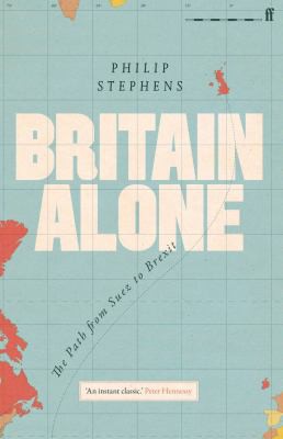 Britain Alone (2021, Faber & Faber, Limited)