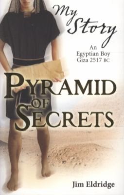 Jim Eldridge: Pyramid of Secrets Jim Eldridge (2010, Scholastic)