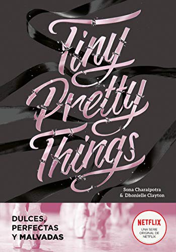 Tiny Pretty Things (Paperback, 2020, MONTENA, Montena)