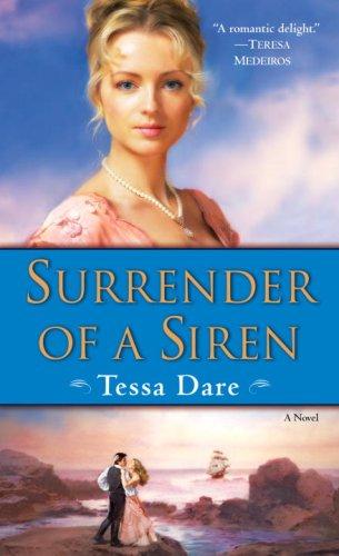 Tessa Dare: Surrender of a Siren (Paperback, 2009, Ballantine Books)