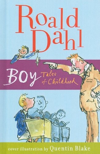 Boy: Tales of Childhood (2010, Perfection Learning)