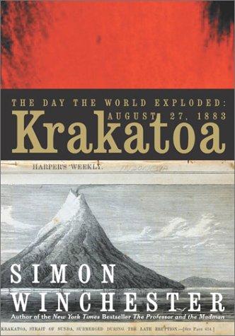 Krakatoa: The Day the World Exploded (Hardcover, 2003, HarperCollins)
