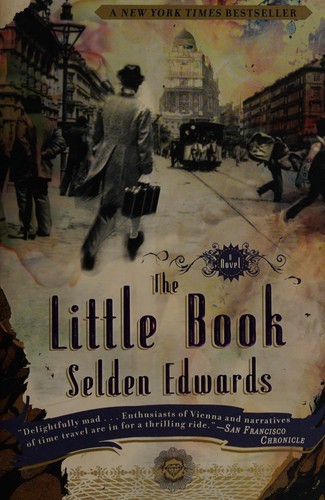 Selden Edwards: The little book (2009, Plume)