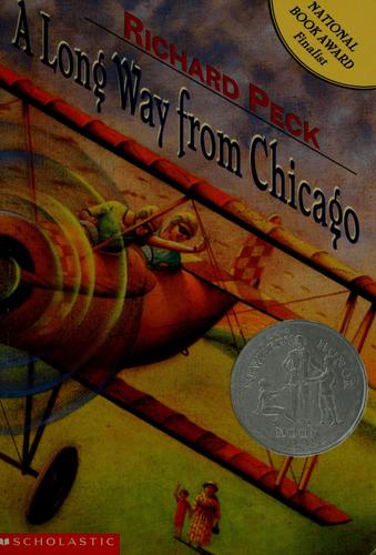 Richard Peck: A long way from Chicago (2000, Scholastic)