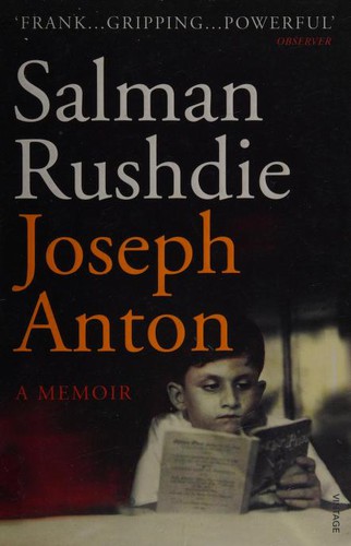 Salman Rushdie: Joseph Anton (2013, Vintage Books)