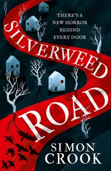 Silverweed Road (2023, HarperCollins Publishers)