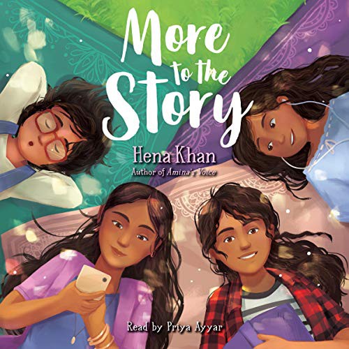 Hena Khan: More to the Story (AudiobookFormat, 2019, Simon & Schuster Audio and Blackstone Publishing, Simon & Schuster Audio)