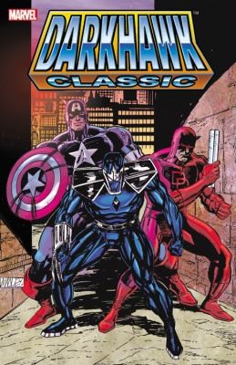 Danny Fingeroth: Darkhawk Classic Volume 1
            
                Darkhawk Classic (2012, Marvel Comics, Marvel Enterprises, Brand: Marvel)